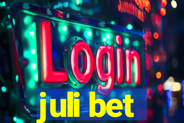 juli bet